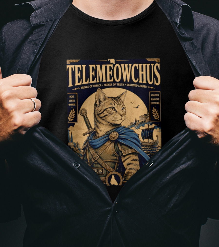 TELEMEOWCHUS Prince Of Ithaca Seeker Of Truth Destined Leader Yujin Greek Mythology Cat Warrior T-Shirt