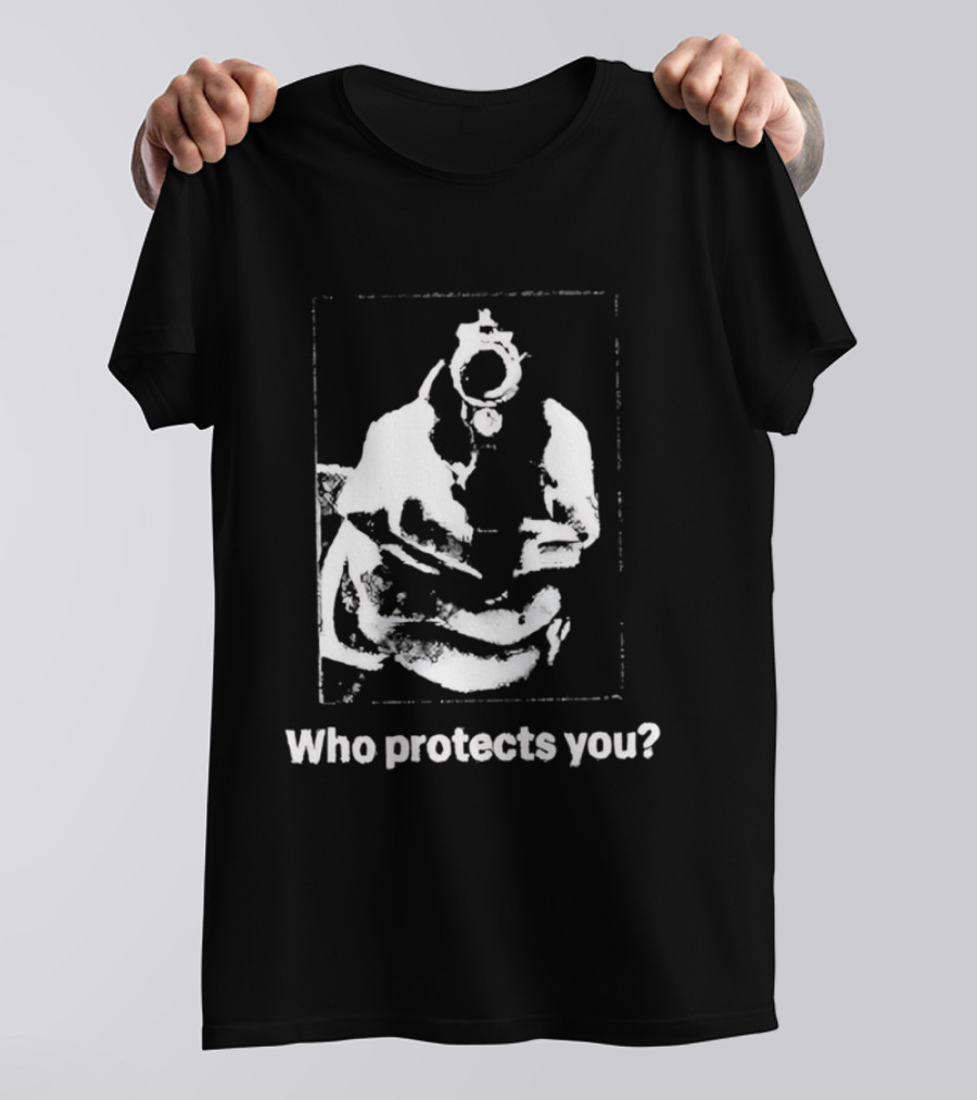 Who Protects You Question With Gun Aimed At Viewer T-Shirt