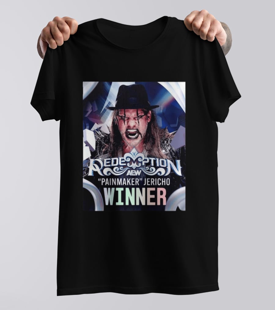 Redemption AEW "Painmaker" Jericho Winner 2026 T-Shirt