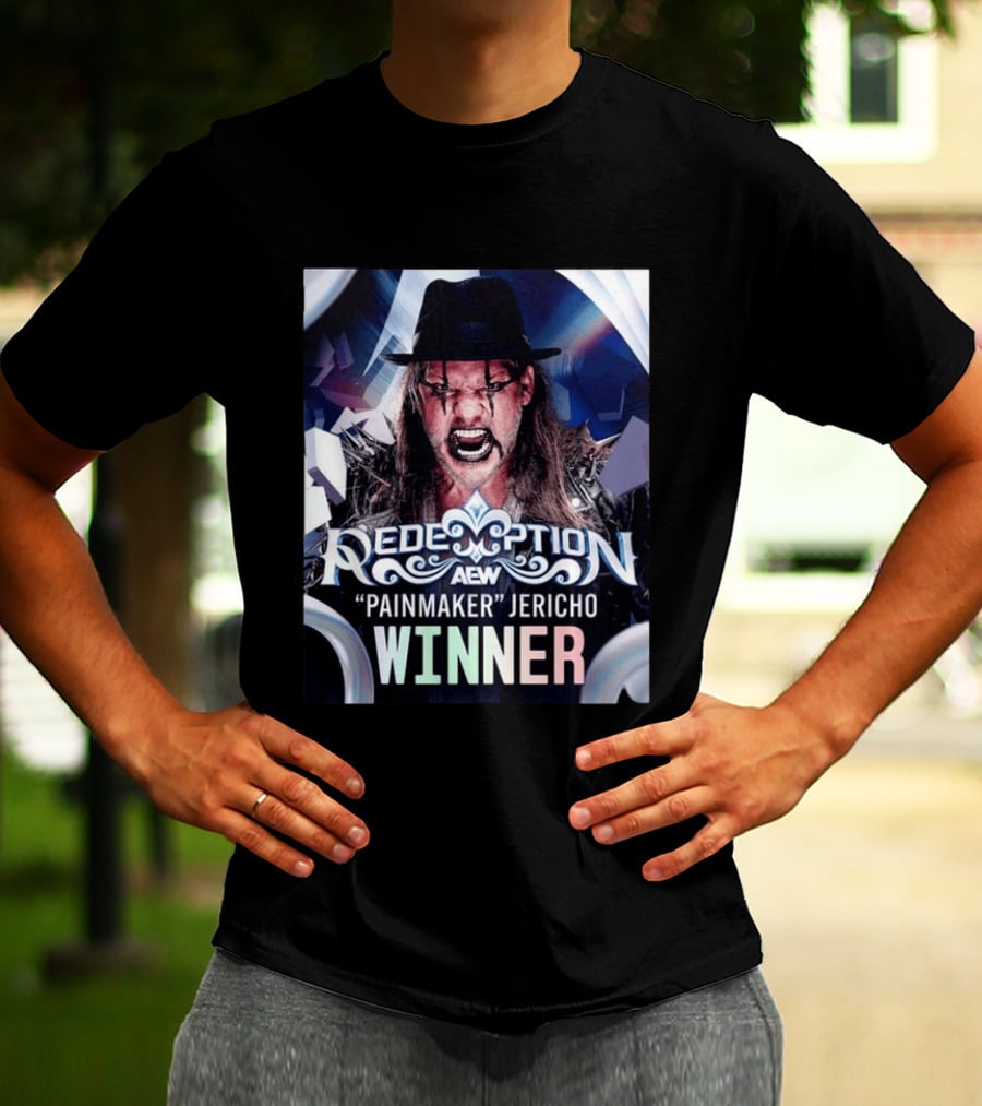 Redemption AEW "Painmaker" Jericho Winner 2026 T-Shirt