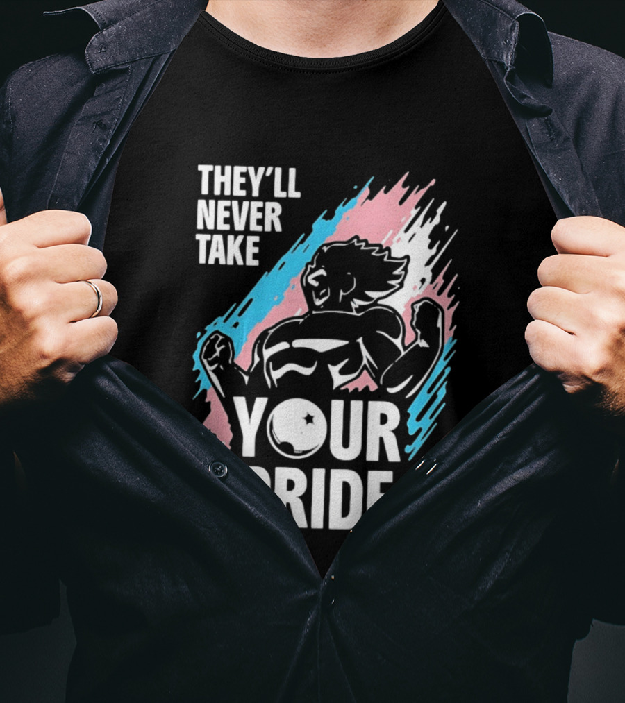 They'll Never Take Your Pride LGBTQ Superhero T-Shirt
