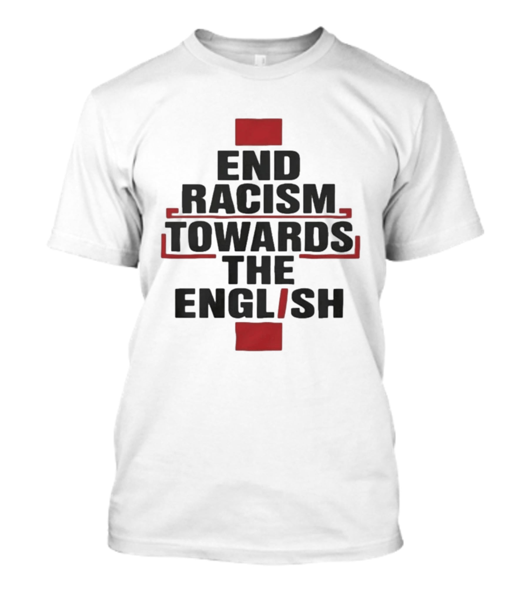 End Racism Towards The English Trending Anti Racism Awareness T-Shirt
