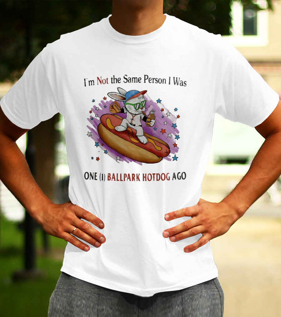 I'm Not The Same Person I Was One Ballpark Hotdog Ago Baseball Bunny With Sunglasses And Stars T-Shirt