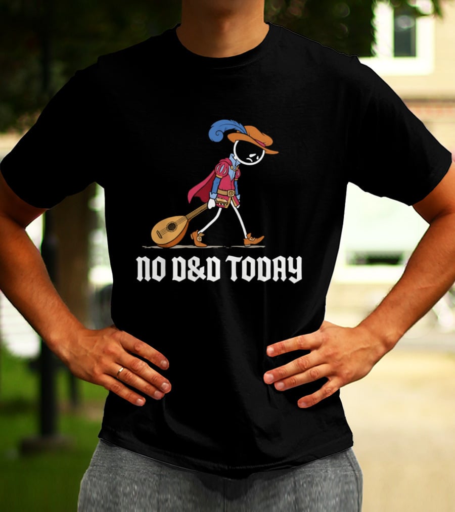 Bard No D&D Today Cartoon Stick Figure With Lute And Feathered Hat T-Shirt