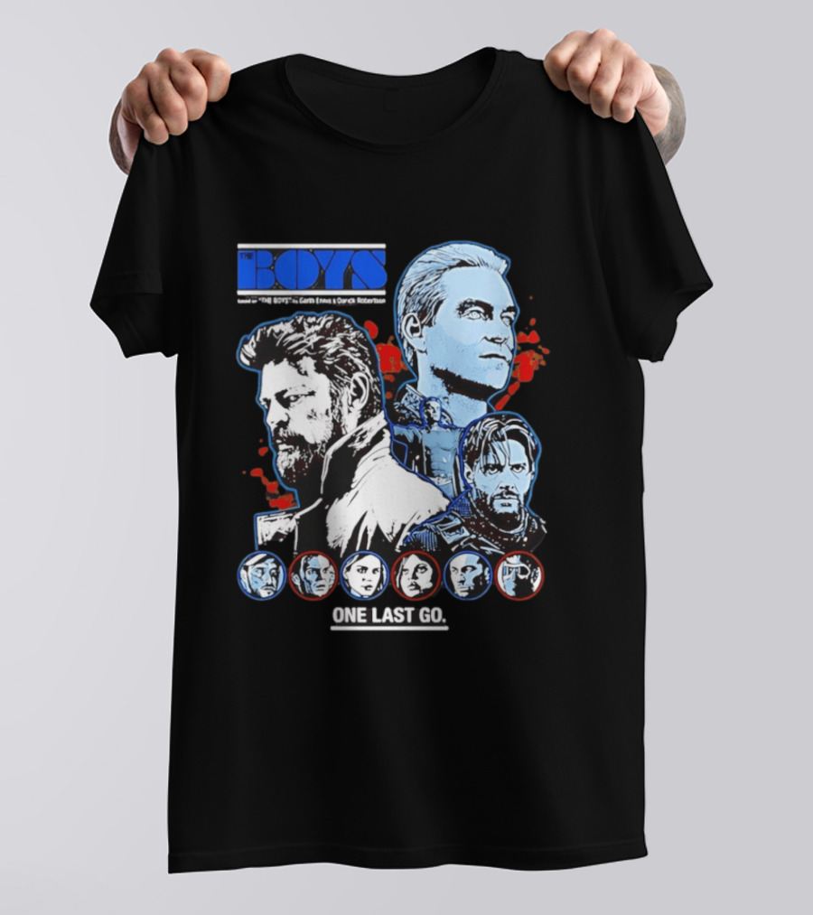 The Boys Billy Butcher Homelander Soldier Boy One Last Go T-Shirt