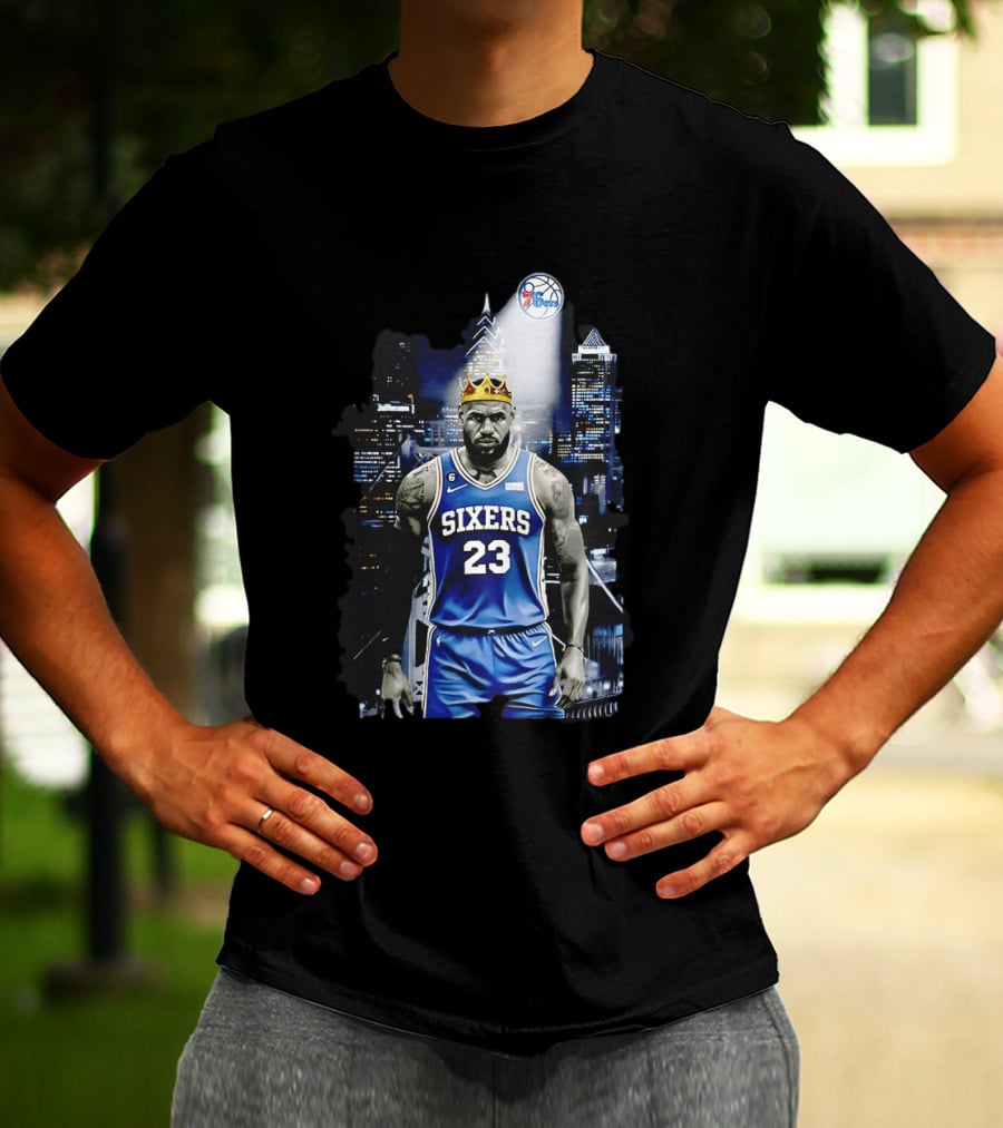 Philadelphia 76ers LeBron James NBA Sixers 23 Jersey With Crown And City T-Shirt