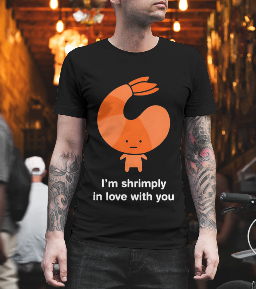 I'm Shrimply In Love With You Cute Shrimp Pun T-Shirt