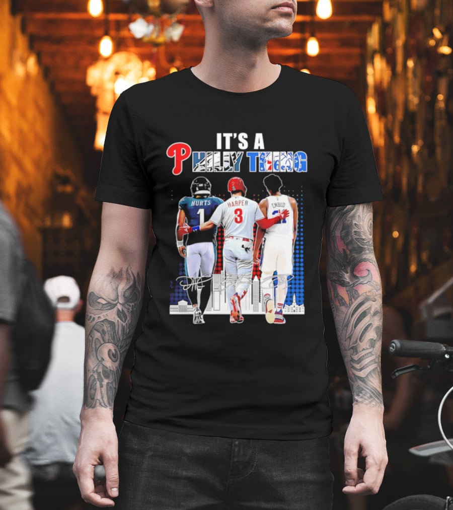 Jalen Hurts Bryce Harper Joel Embiid Walking Together Philly Thing Philadelphia Teams T-Shirt