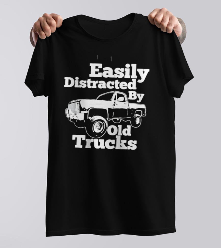 Easily Distracted By Old Trucks Vintage Pickup T-Shirt