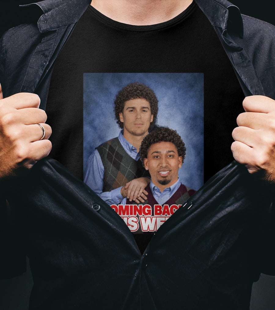 Step Brothers Parody Edwindiaz Kíke Coming Back This Week T-Shirt
