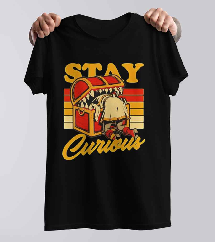 Stay Curious Mimic Dungeons And Dragons Role Playing Game T-Shirt