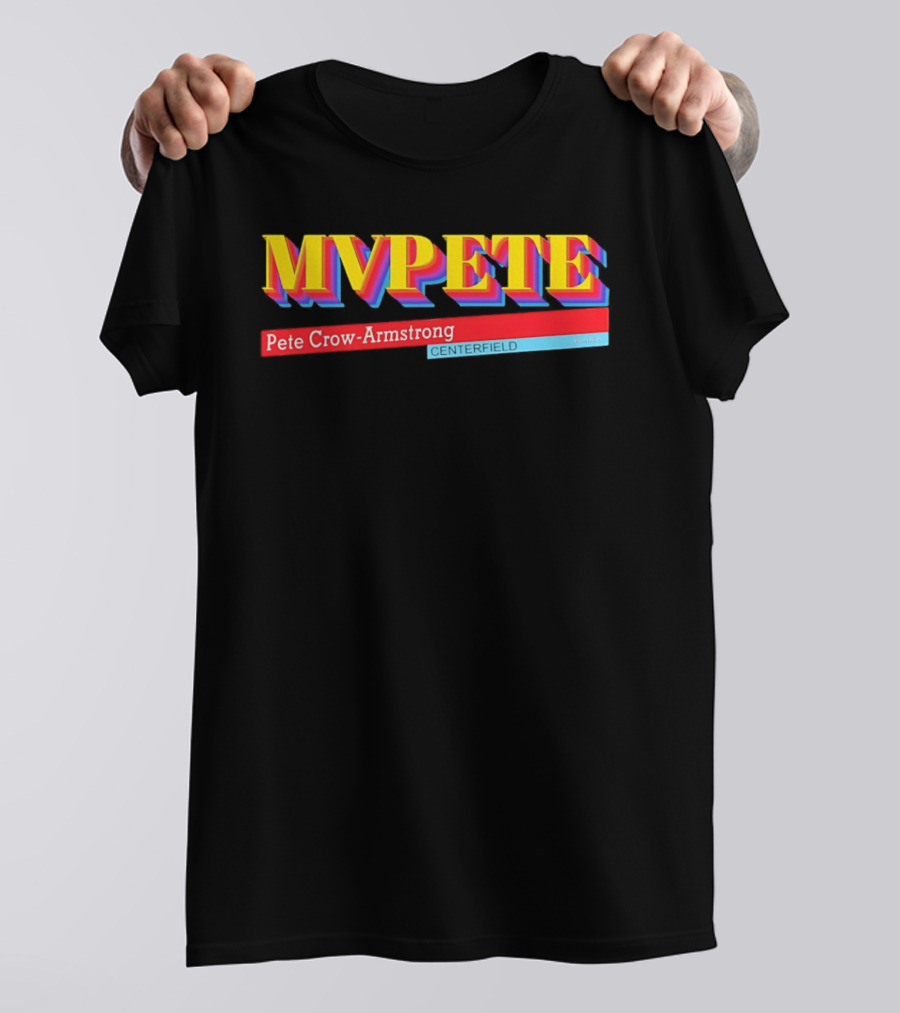 Pete Crow Armstrong MVPete Chicago Cubs Baseball Centerfield T-Shirt