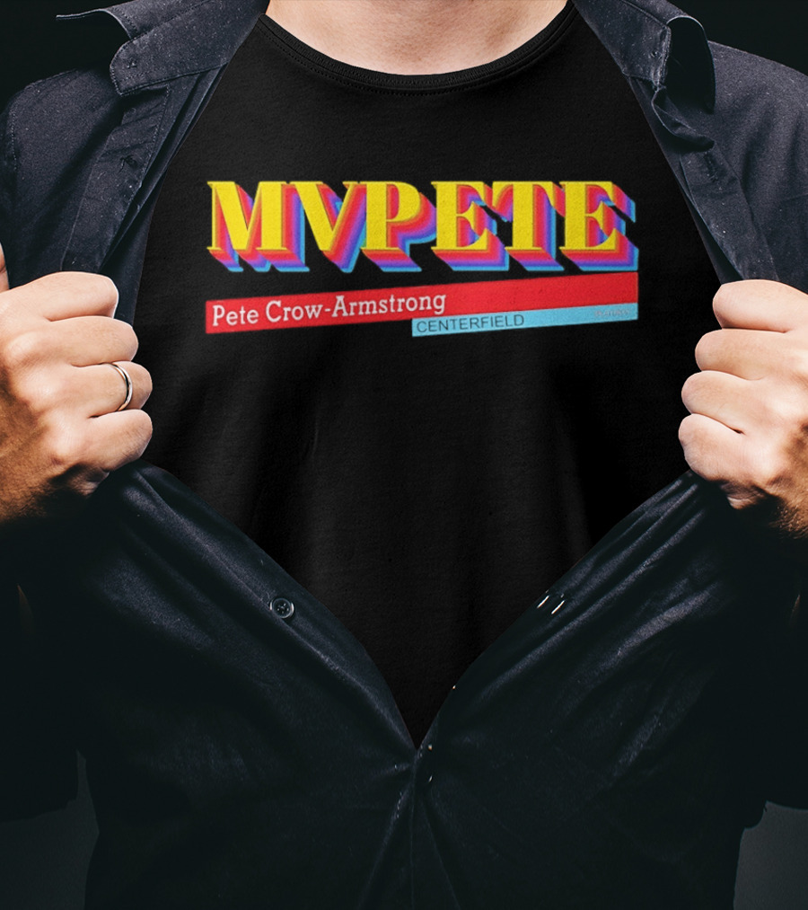 Pete Crow Armstrong MVPete Chicago Cubs Baseball Centerfield T-Shirt