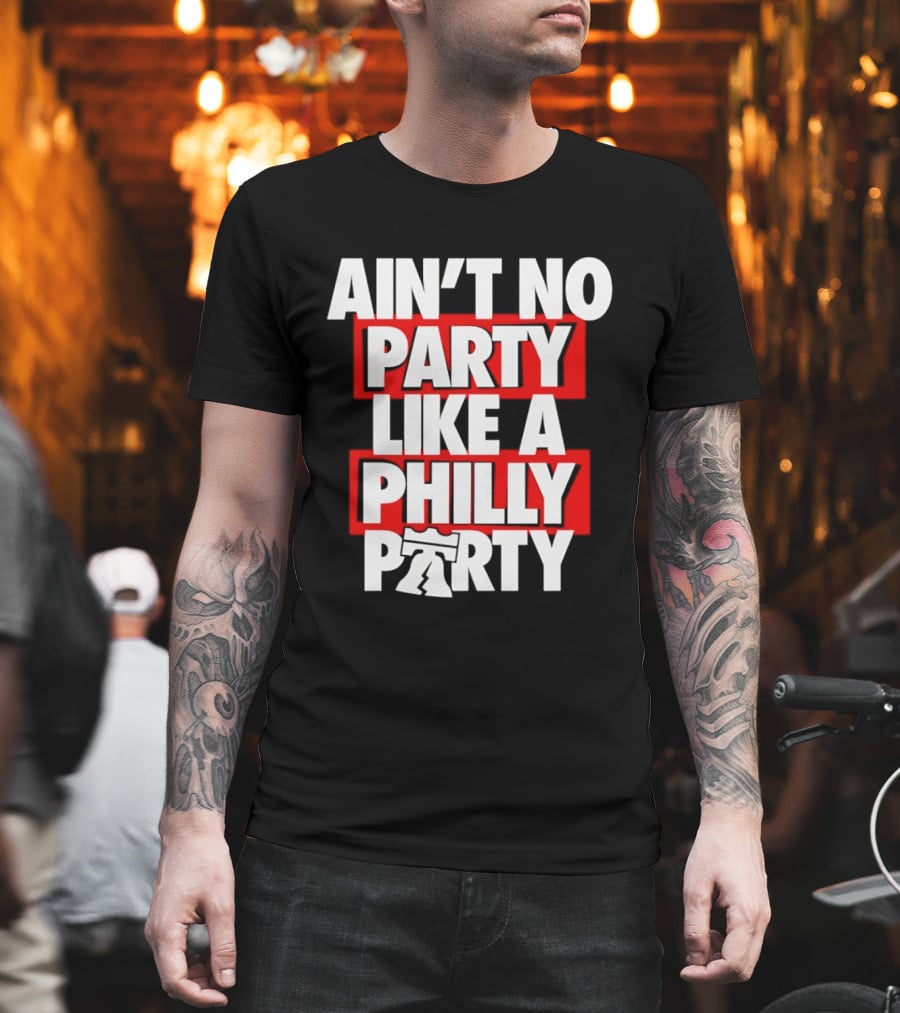 Philadelphia 76ers Ain't No Party Like A Philly Party Liberty Bell T-Shirt