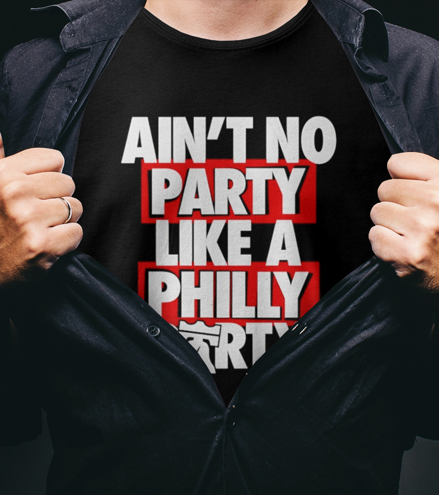 Philadelphia 76ers Ain't No Party Like A Philly Party Liberty Bell T-Shirt