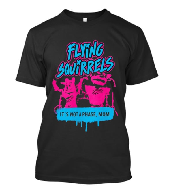 Richmond Flying Squirrels It's Not A Phase Mom Neon Squirrel Characters T-Shirt