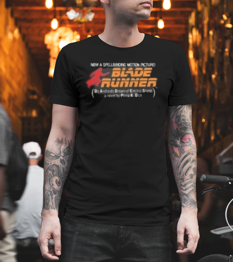Blade Runner Do Androids Dream Of Electric Sheep Philip K Dick T-Shirt
