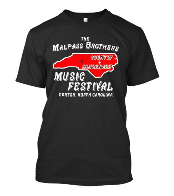 The Malpass Brothers Country Bluegrass Music Festival Denton North Carolina T-Shirt