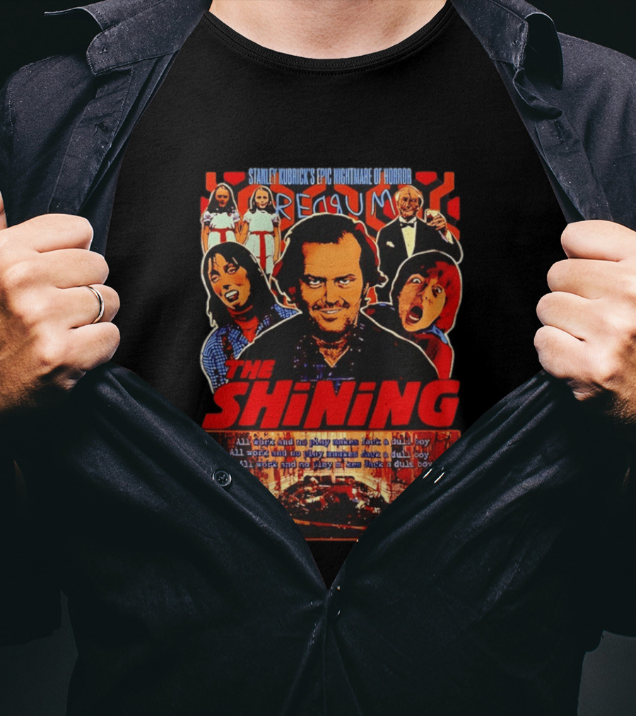 The Shining Stanley Kubrick Epic Nightmare Of Horror REDRUM T-Shirt