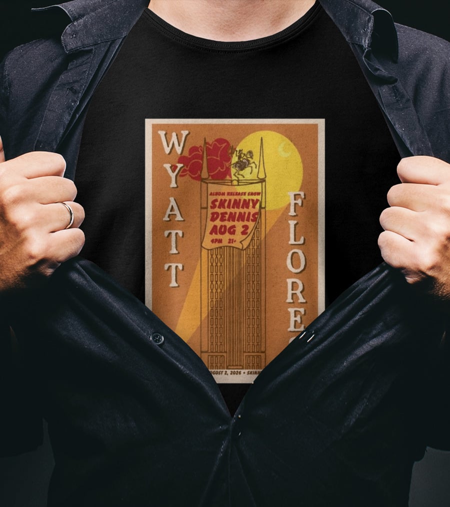 Wyatt Flores Album Release Show Skinny Dennis August 2 2026 Nashville TN T-Shirt