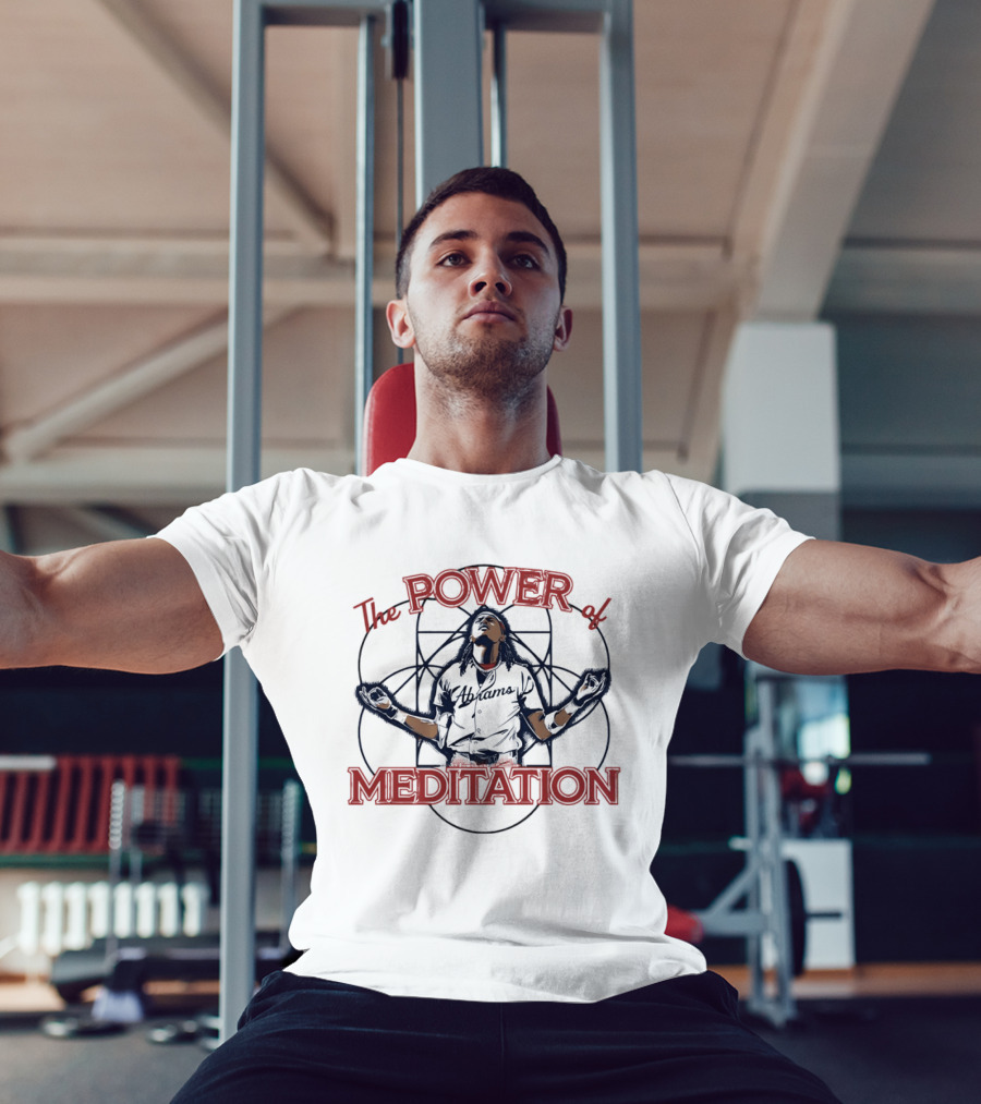 The Power Of Meditation CJ Abrams Washington Nationals Celebration Baseball 2026 T-Shirt