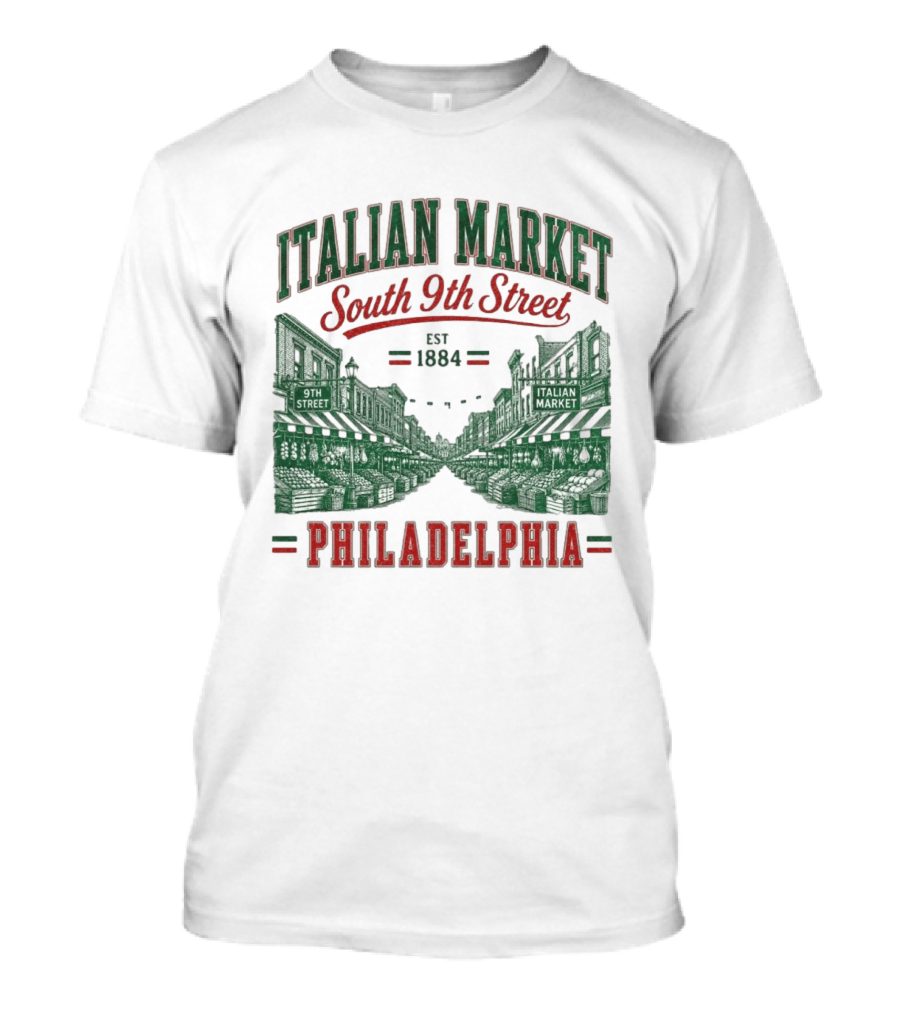 Italian Market South 9th Street Philadelphia Est 1884 T-Shirt
