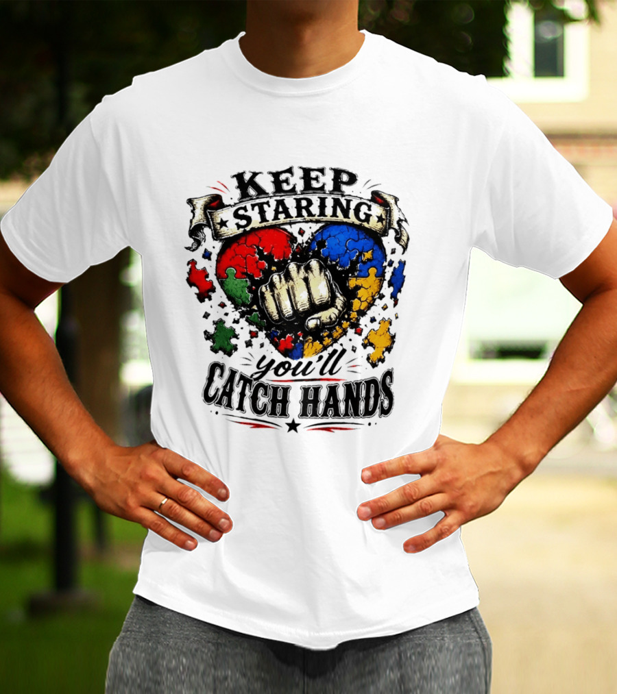 Keep Staring Puzzle Heart Fist Catch Hands T-Shirt