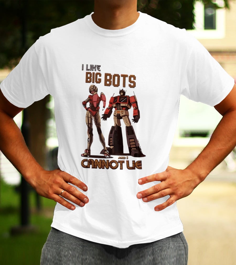 I Like Big Bots And I Cannot Lie Optimus Prime Elita One Transformers Generation 1 T-Shirt