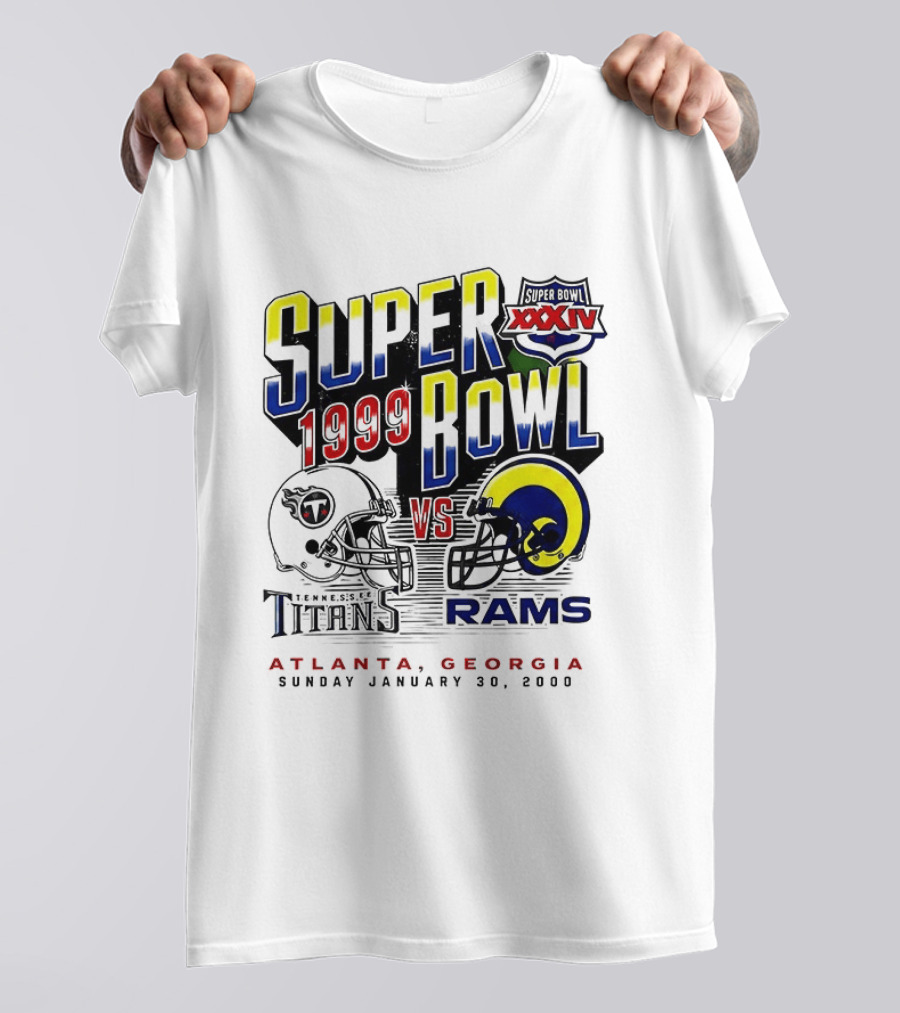 Super Bowl XXXIV 1999 Titans Vs Rams Atlanta Georgia January 30 2000 T-Shirt