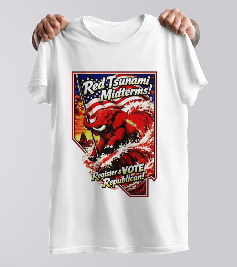 Red Tsunami Midterms Register And Vote Republican Political Elephant With American Flag T-Shirt