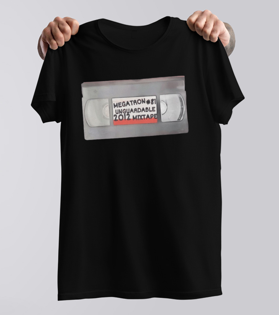 Megatron 81 Unguardable 2012 Mixtape VHS T-Shirt