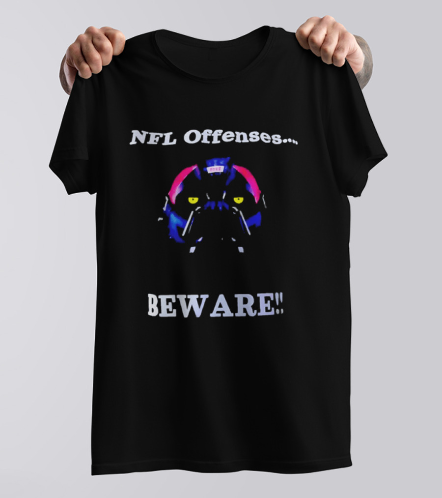NFL Offenses Beware Bulldog T-Shirt