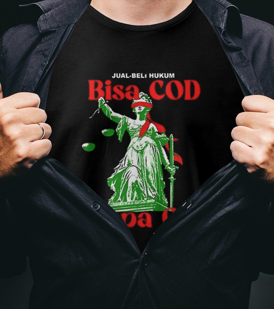 Jual Beli Hukum Bisa COD Tanpa OTT Satire Lady Justice Blindfold Scales T-Shirt