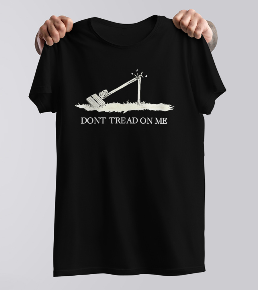 Dont Tread On Me Saw Cutting Cable Line T-Shirt