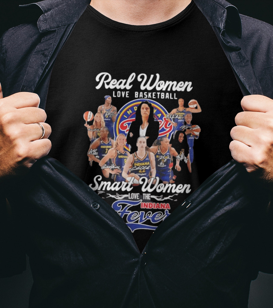 Real Women Love Basketball Smart Women Love The Indiana Fever Team Fan T-Shirt