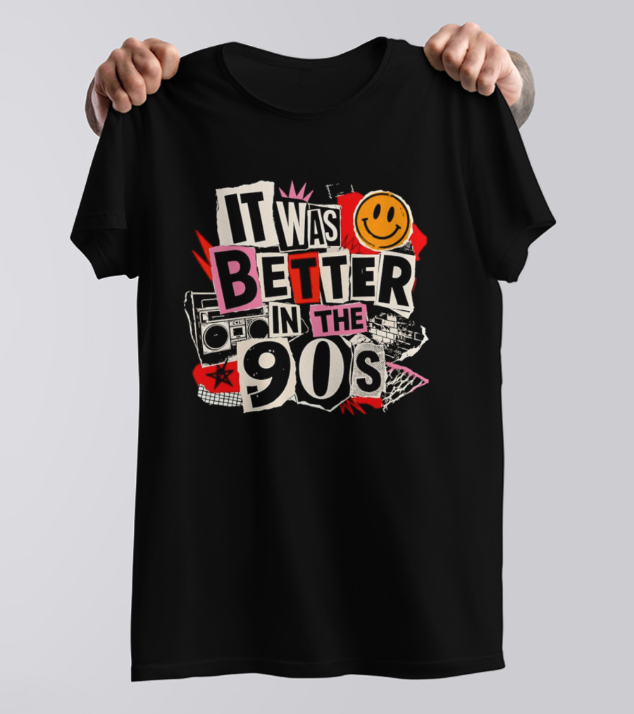 It Was Better In The 90s Boombox And Smiley Face Retro 90s Nostalgia T-Shirt