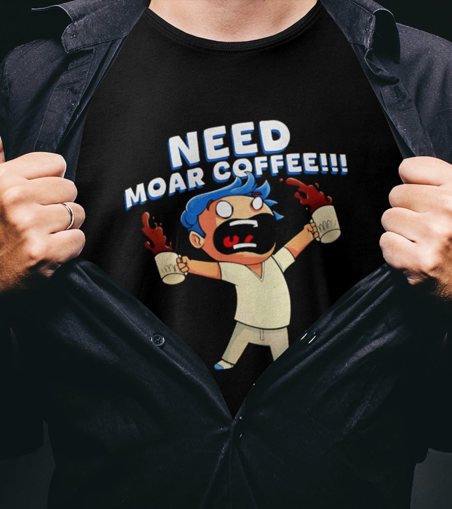 NEED MOAR COFFEE Cartoon Character With Spilled Cups T-Shirt