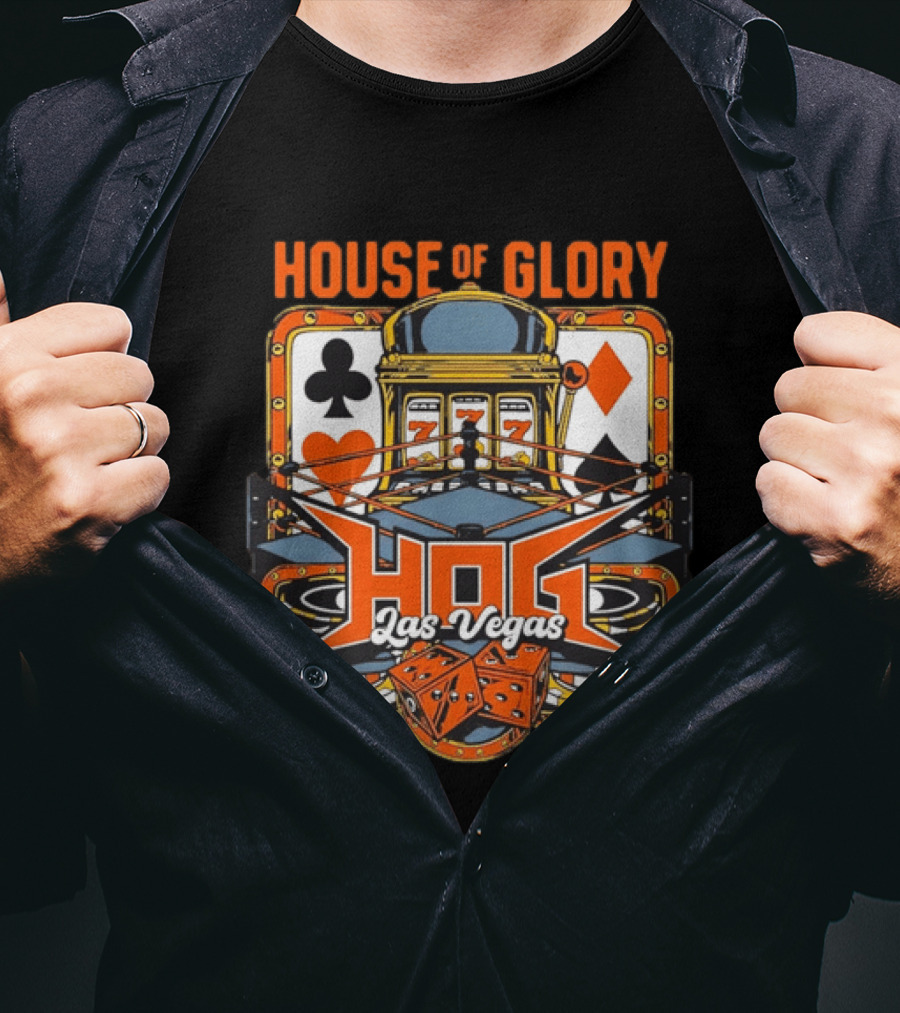 House Of Glory Las Vegas Pearl Theater Palms Casino Slot Machine Dice T-Shirt