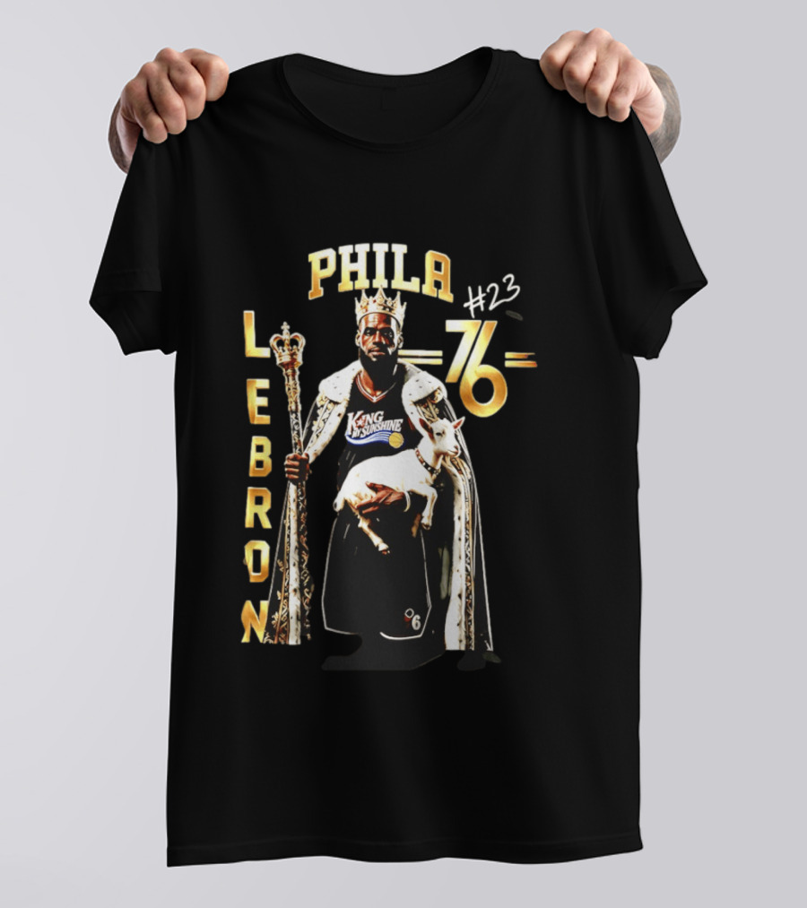 Phila 76ers LeBron King Sunshine No 23 Goat T-Shirt