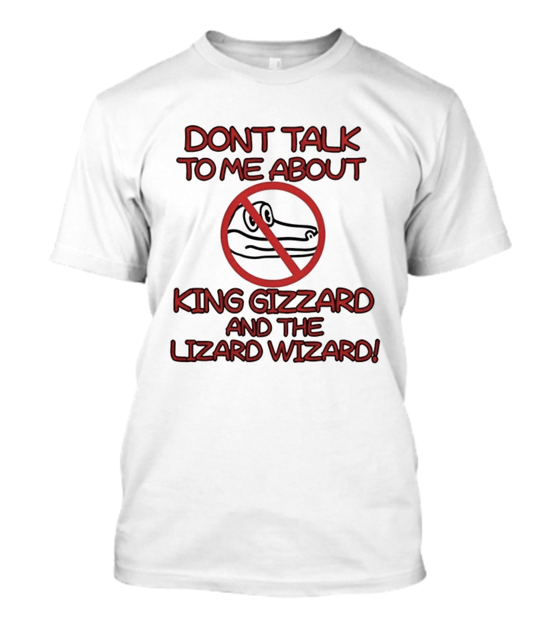 Don't Talk To Me About King Gizzard And The Lizard Wizard Crocodile T-Shirt