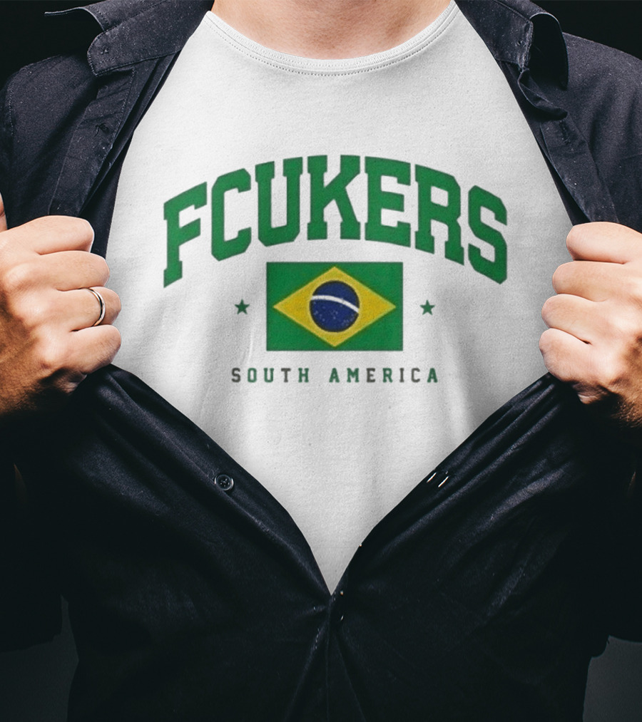 FCUKERS Brasil South America Brazil Flag T-Shirt