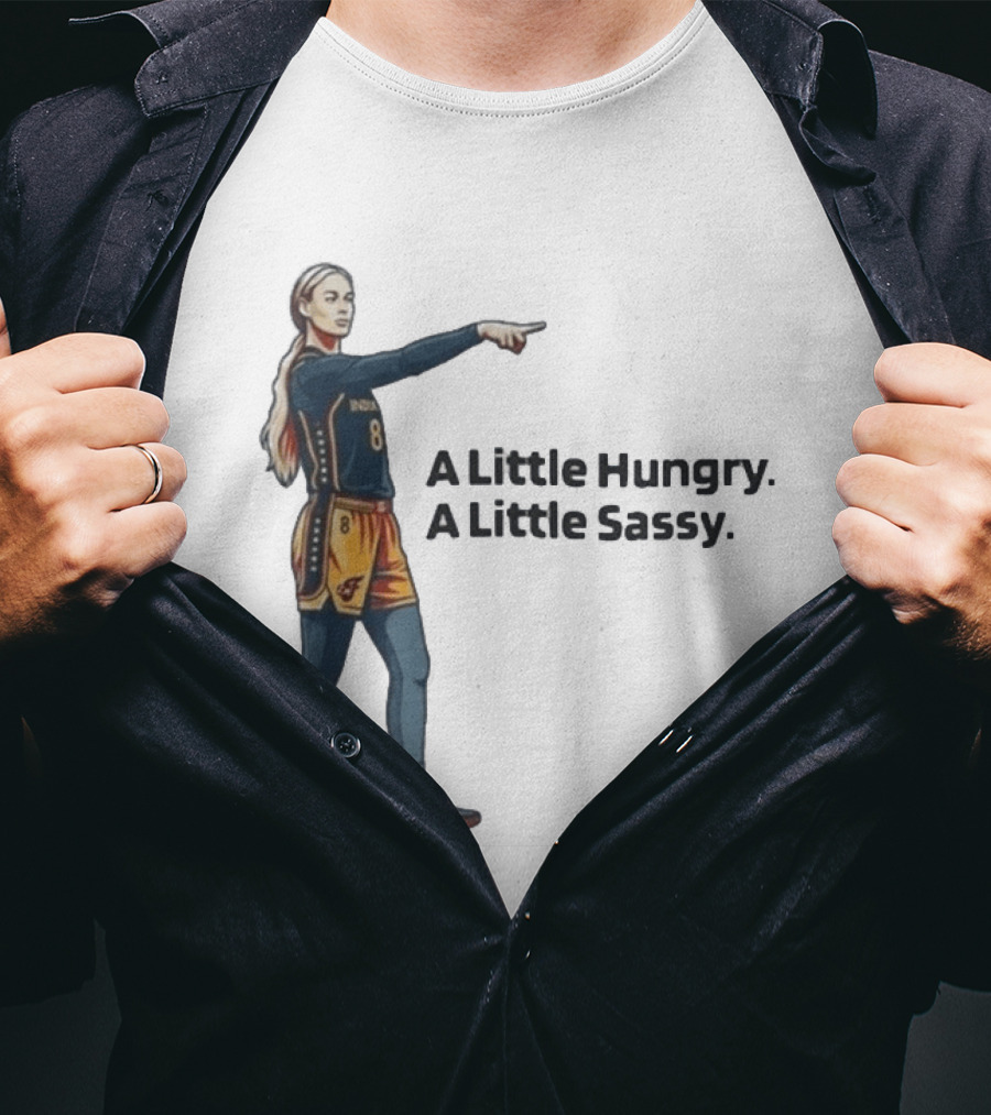 Sophie Cunningham A Little Hungry A Little Sassy Basketball T-Shirt