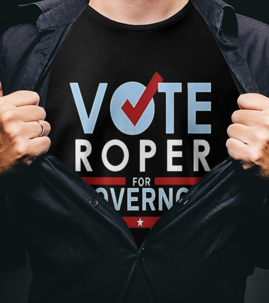 Vote Roper For Governor Campaign With Red Checkmark And Stars T-Shirt