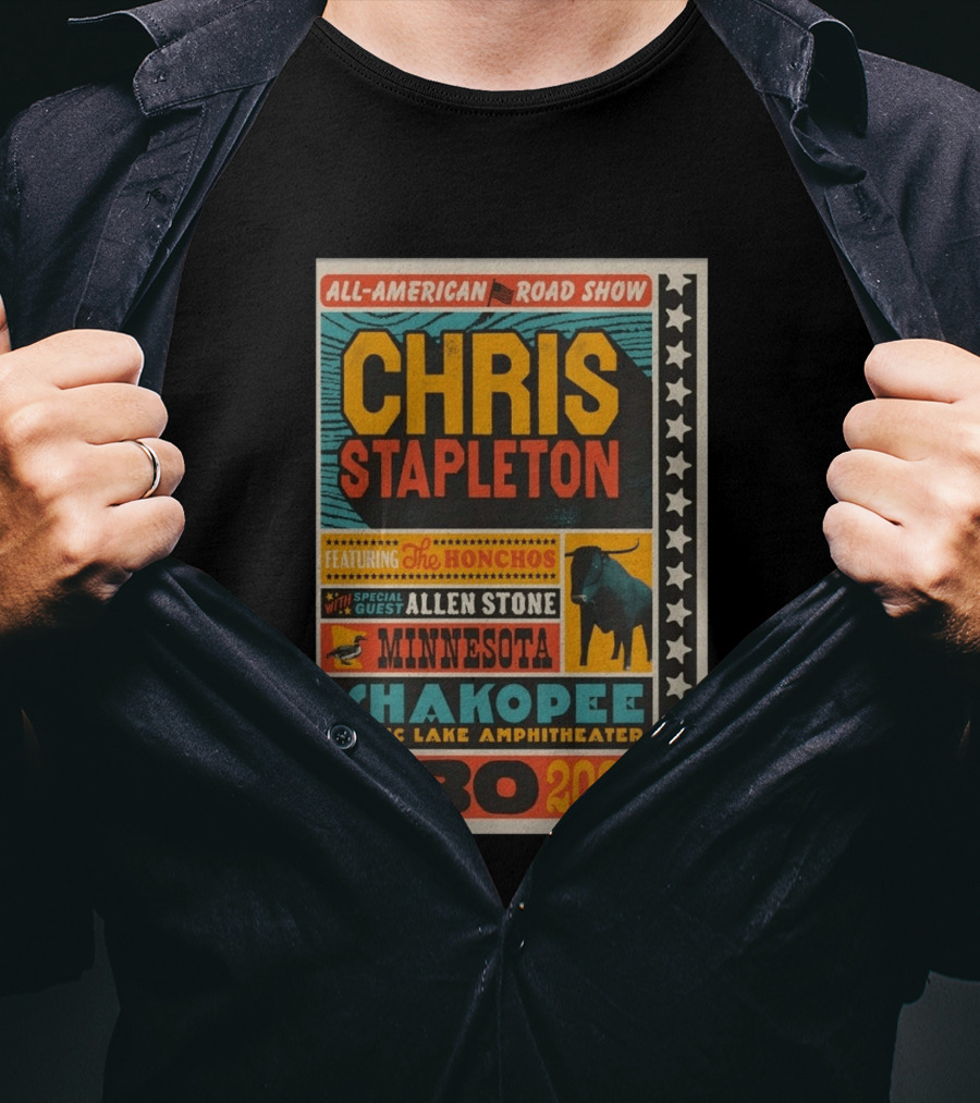 All American Road Show Chris Stapleton Featuring The Honchos With Special Guest Allen Stone Shakopee Minnesota Mystic Lake Amphitheater July 30 2026 T-Shirt