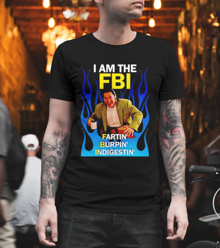 I Am The FBI Dale Cooper Fartin' Burpin' Indigestin' Flames T-Shirt