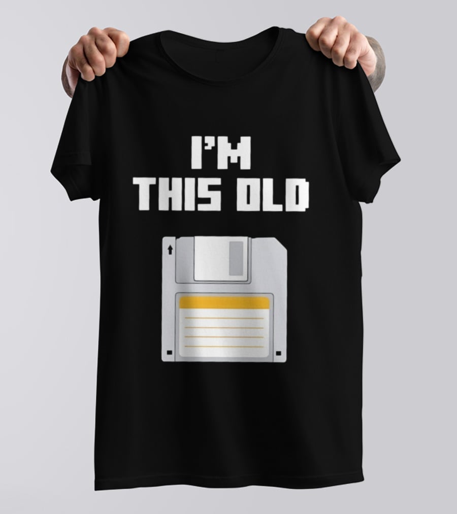 I'm This Old Floppy Disk T-Shirt