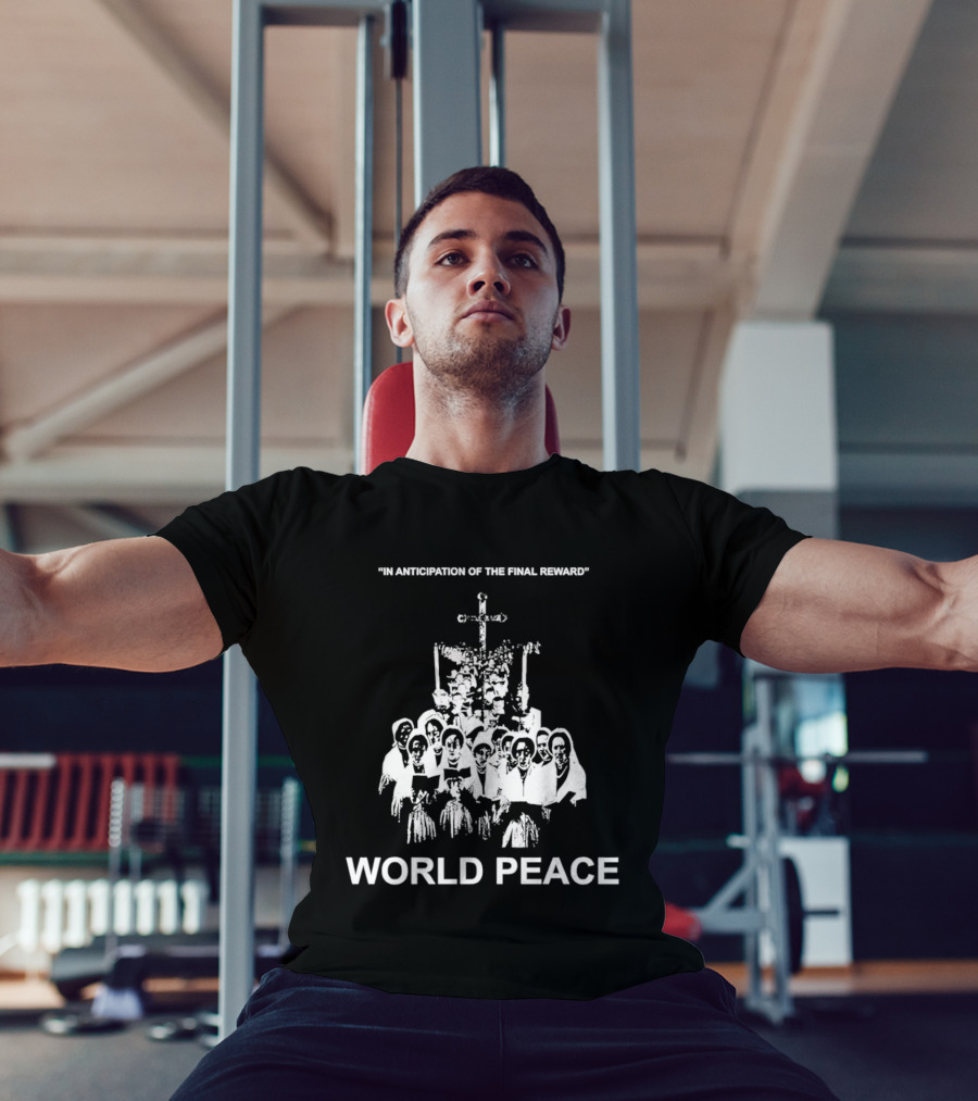 In Anticipation Of The Final Reward World Peace Unity Symbol Clergy Group T-Shirt