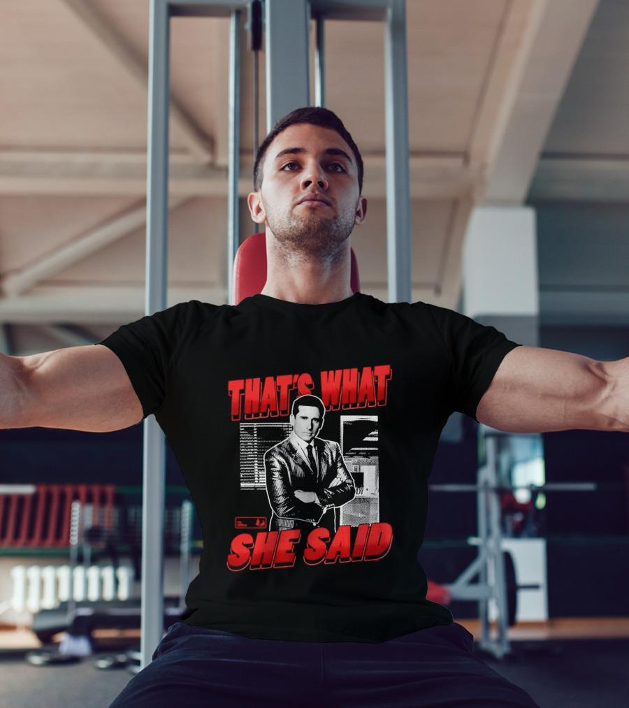 Michael Scott That's What She Said The Office Comedy T-Shirt