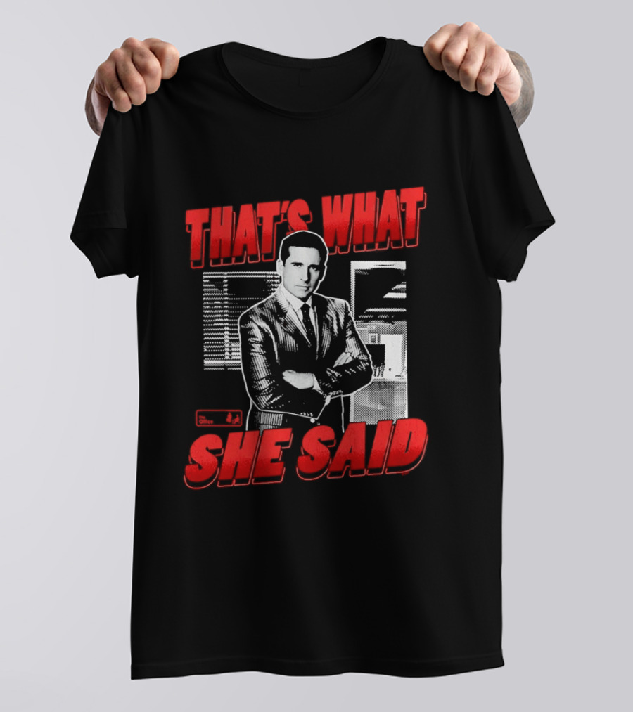 Michael Scott That's What She Said The Office Comedy T-Shirt