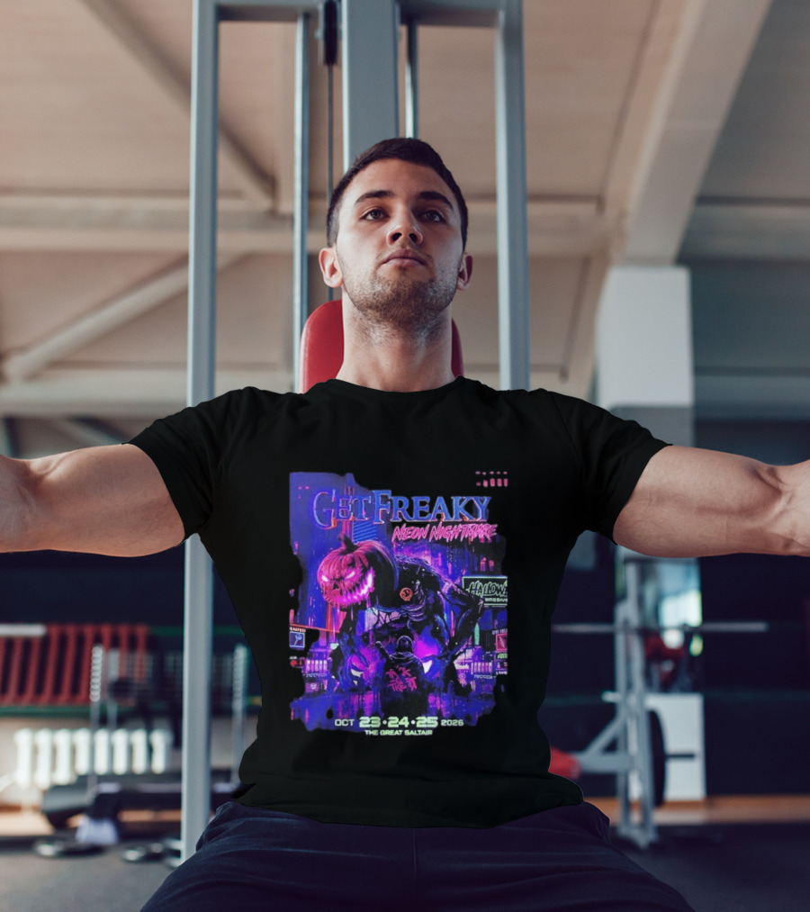 Get Freaky Neon Nightmare Halloween Music Festival Great Saltair October 23 25 2026 T-Shirt